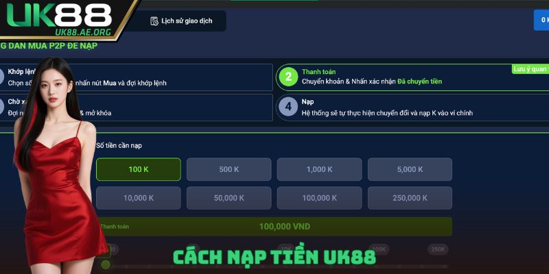 Cách nạp tiền UK88