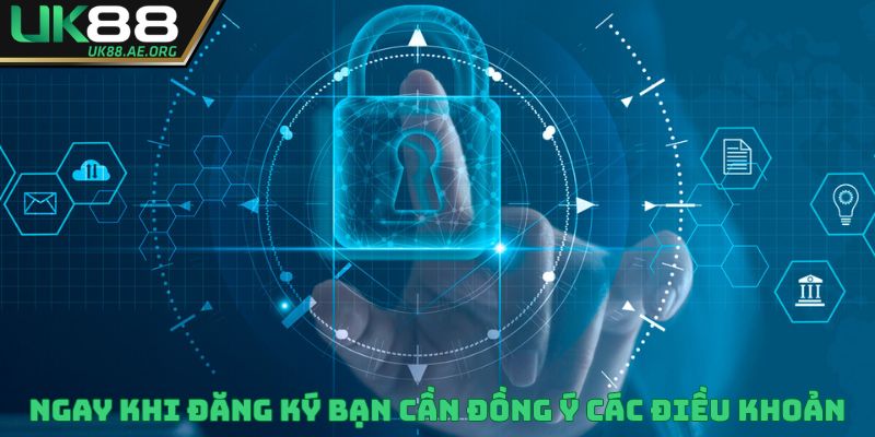 Ngay khi đăng ký bạn cần đồng ý với các điều khoản
